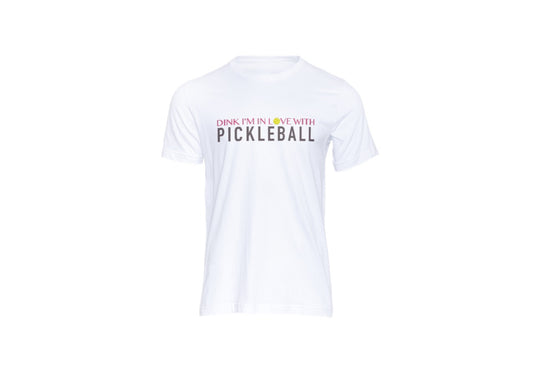 Pickleball T-Shirt - "Dink I'm In Love with Pickleball" unisex heavy cotton in various sizes