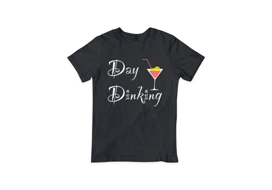 Pickleball T-Shirt - "Day Dinking" unisex heavy cotton in various sizes
